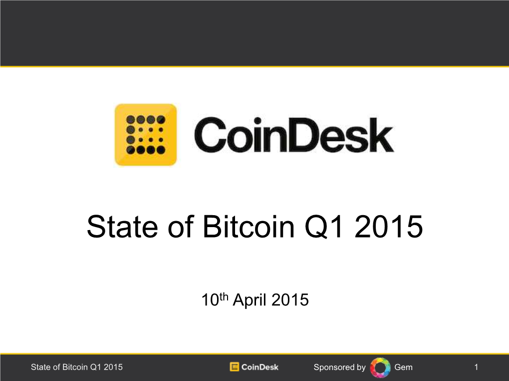 State of Bitcoin Q1 2015