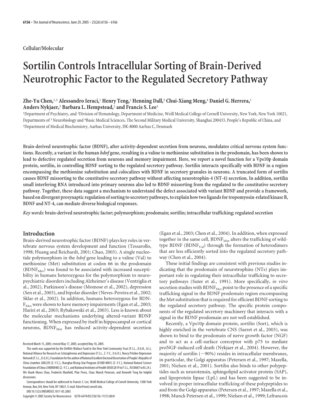 Sortilin Controls Intracellular Sorting of Brain-Derived Neurotrophic Factor to the Regulated Secretory Pathway
