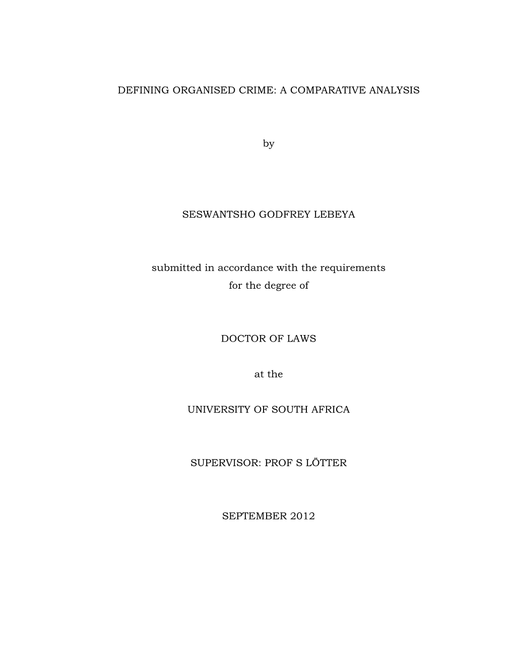 Understanding Organised Crime: a Legal Comparison