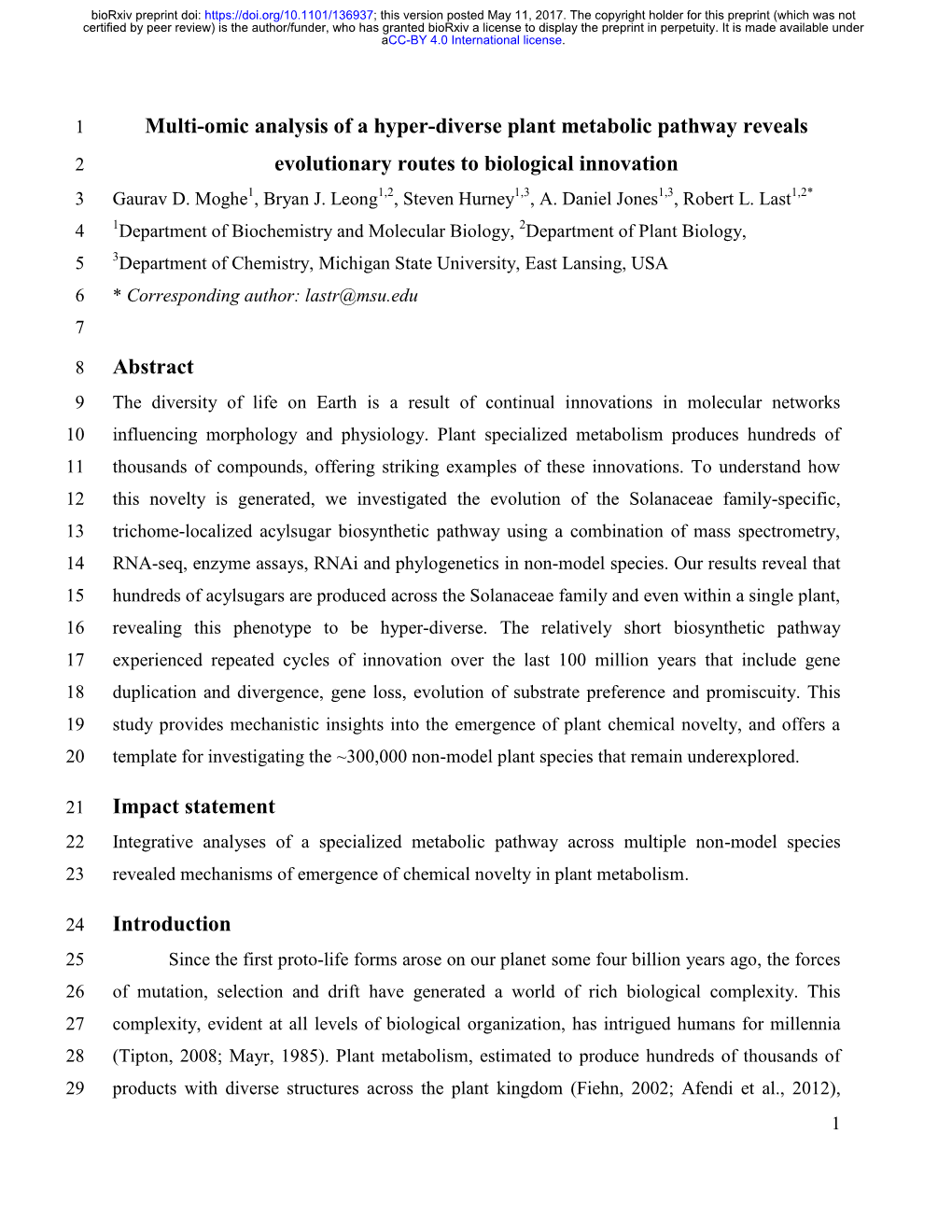 Multi-Omic Analysis of a Hyper-Diverse Plant Metabolic Pathway Reveals 2 Evolutionary Routes to Biological Innovation 3 Gaurav D