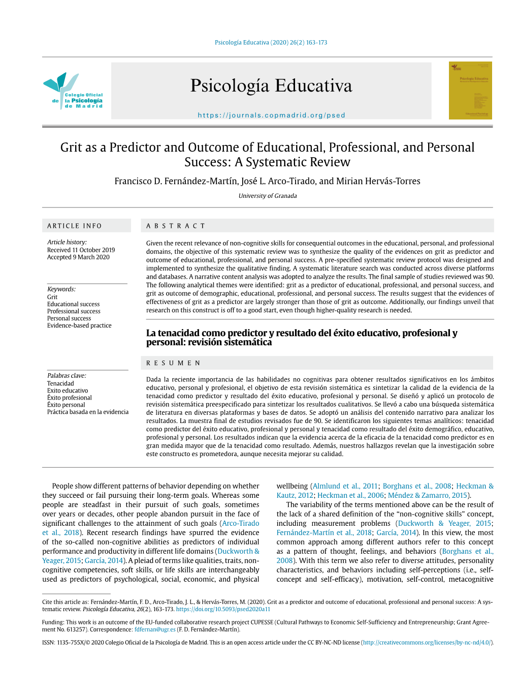 Grit As a Predictor and Outcome of Educational, Professional, and Personal Success: a Systematic Review Francisco D