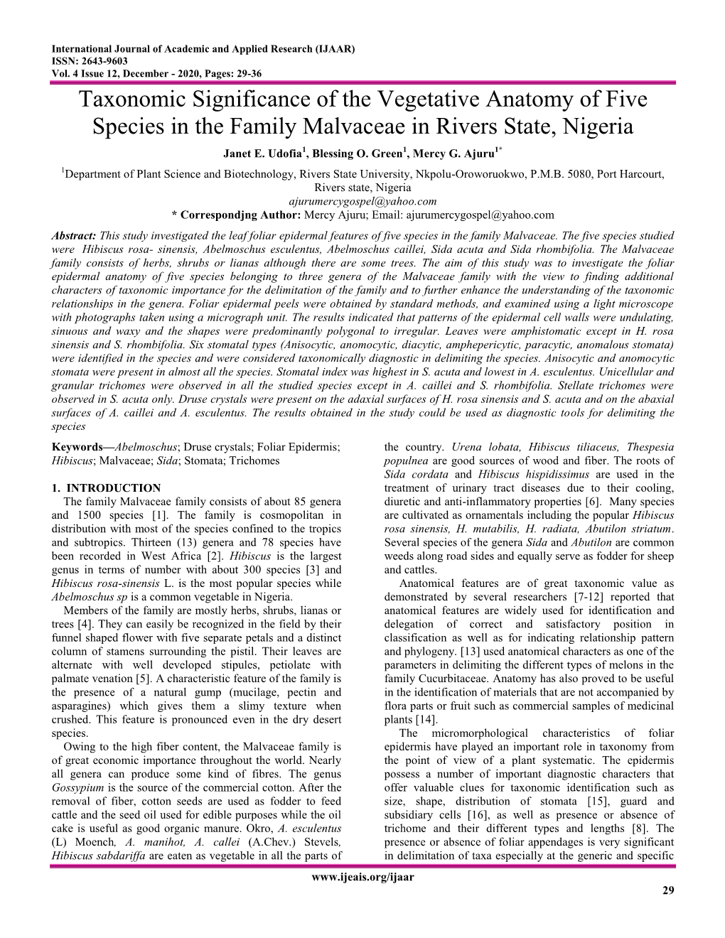 Taxonomic Significance of the Vegetative Anatomy of Five Species in the Family Malvaceae in Rivers State, Nigeria Janet E