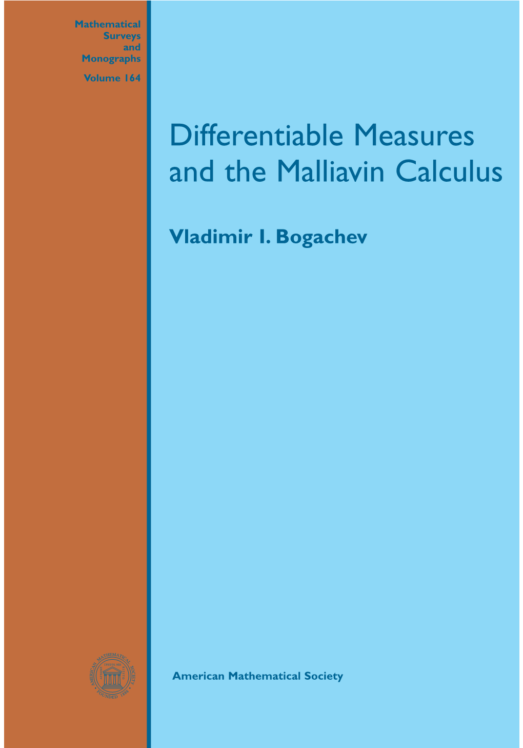 Differentiable Measures and the Malliavin Calculus