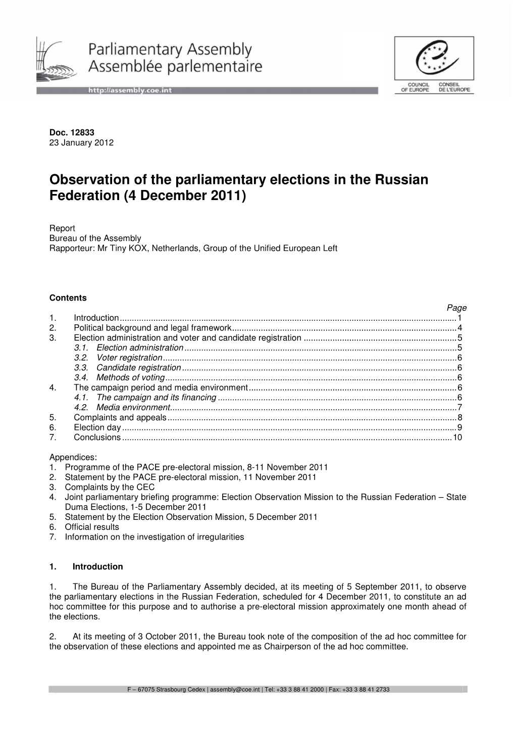 Observation of the Parliamentary Elections in the Russian Federation (4 December 2011)