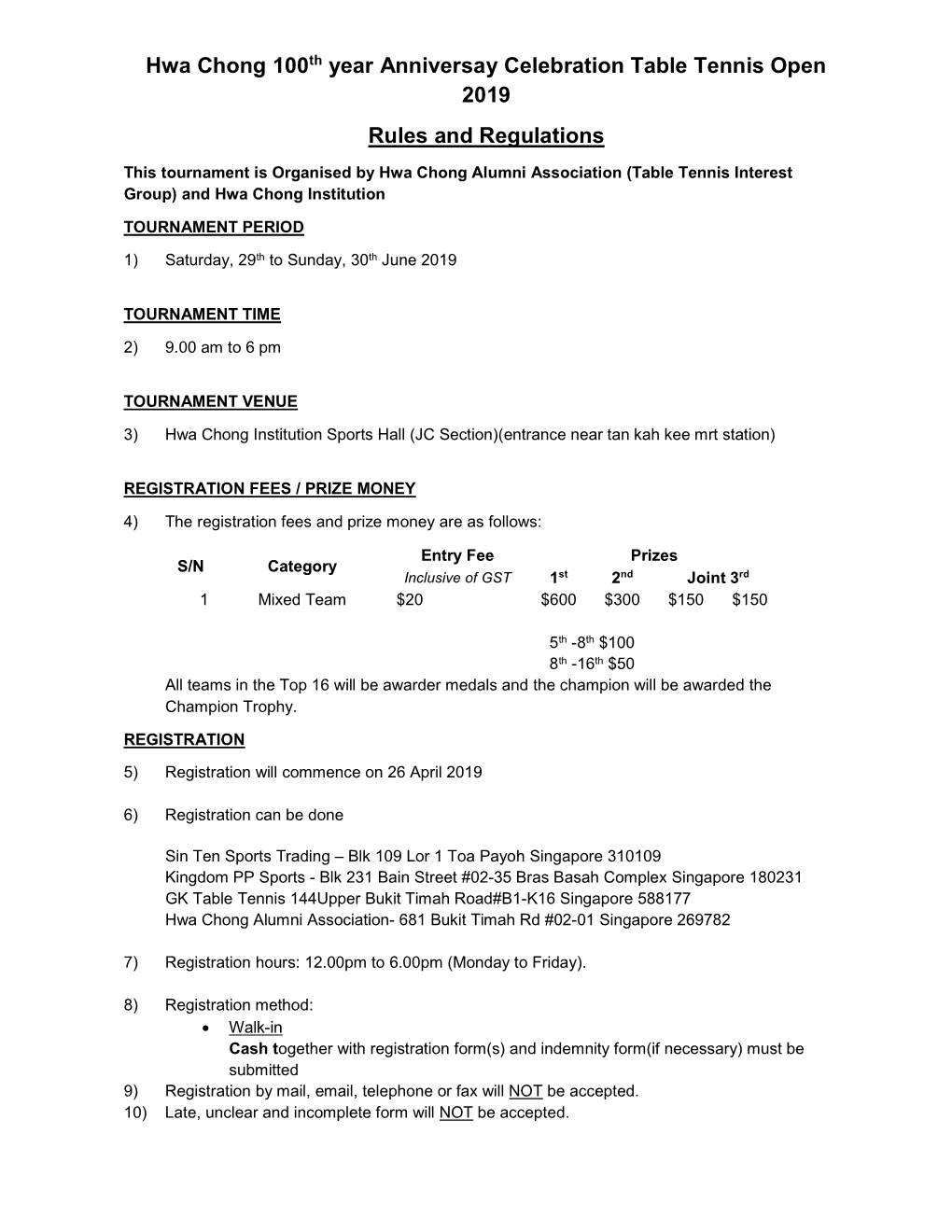 Hwa Chong 100Th Year Anniversay Celebration Table Tennis Open 2019 Rules and Regulations