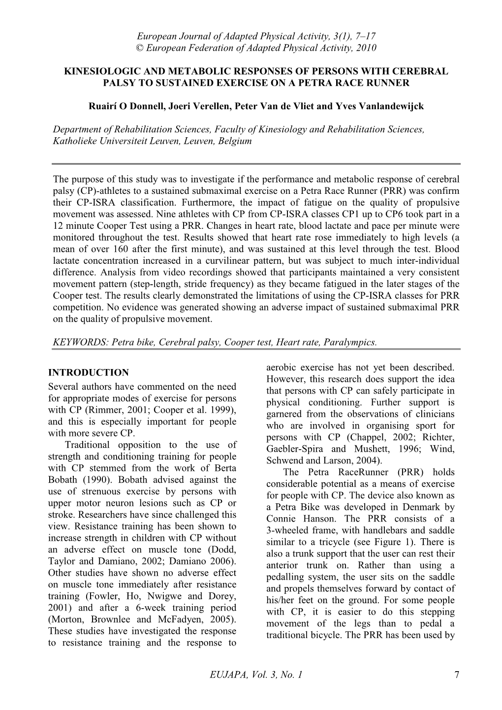 Kinesiologic and Metabolic Responses of Persons with Cerebral Palsy to Sustained Exercise on a Petra Race Runner