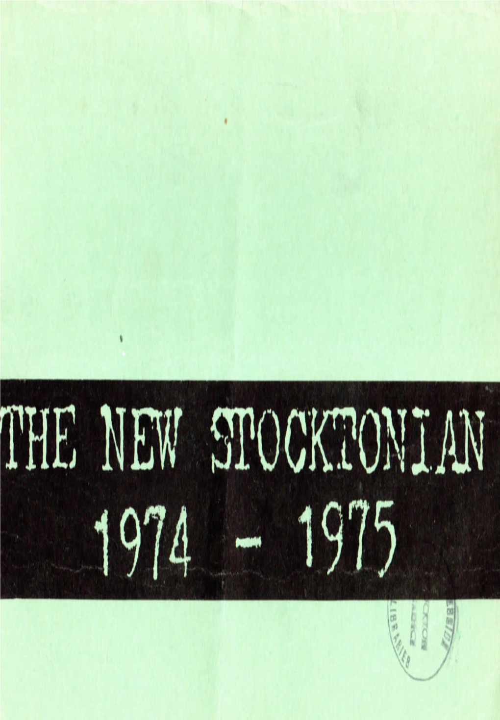 THE NEW STOCKTONIAN 1974 1975 Talking Shop