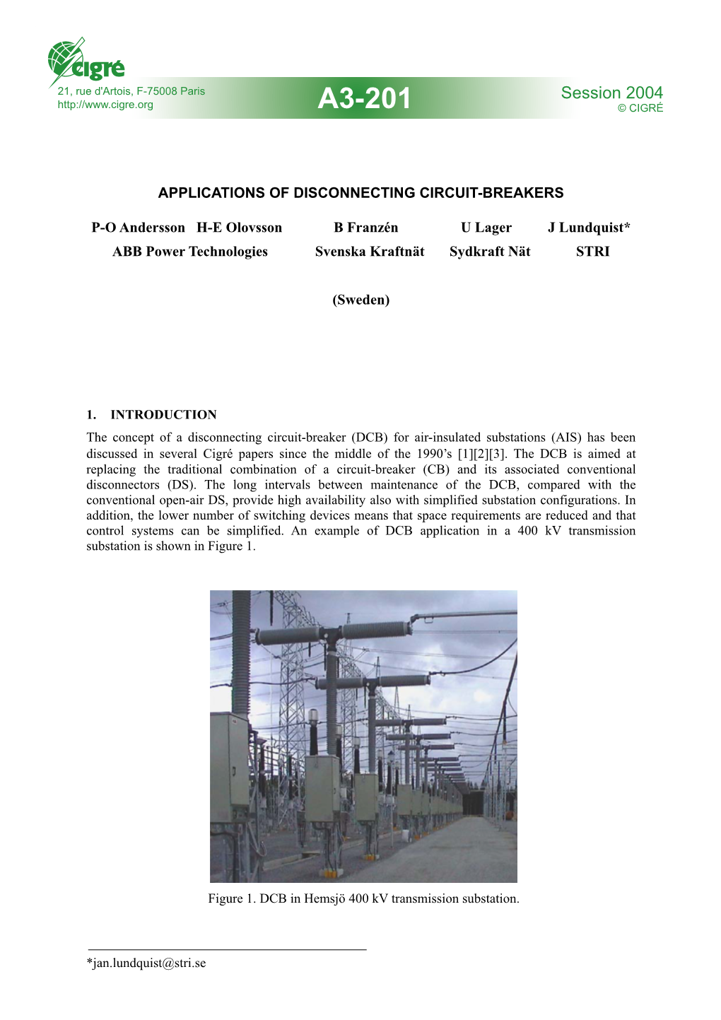 Applications of Disconnecting Circuit-Breakers