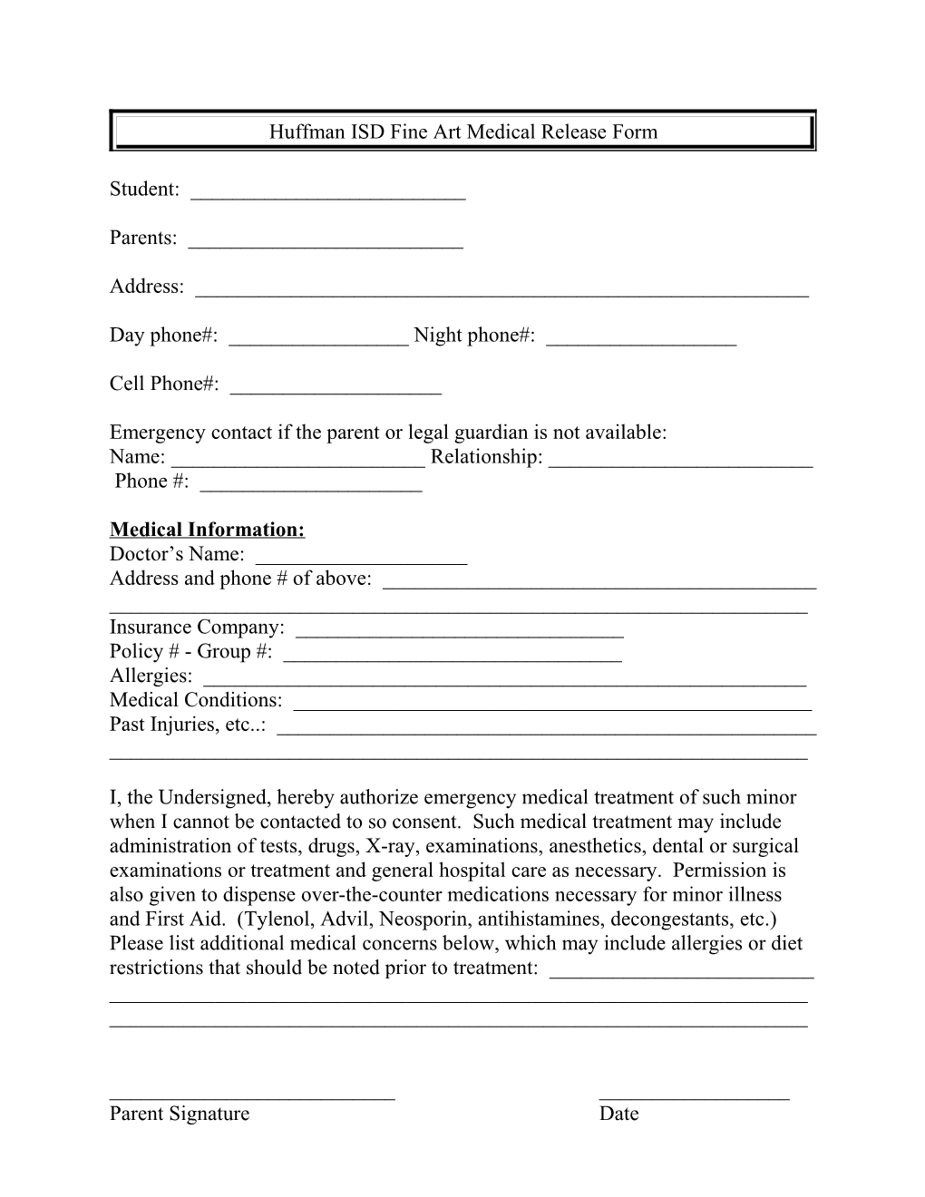 Huffman ISD Fine Art Medical Release Form