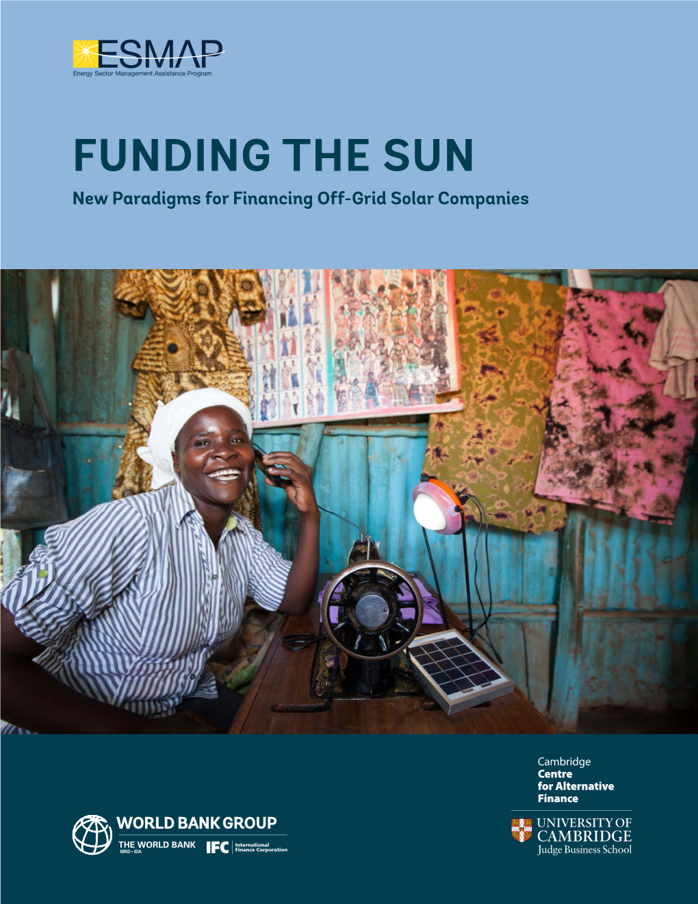 Funding the Sun: New Paradigms for Financing Off-Grid Solar Companies