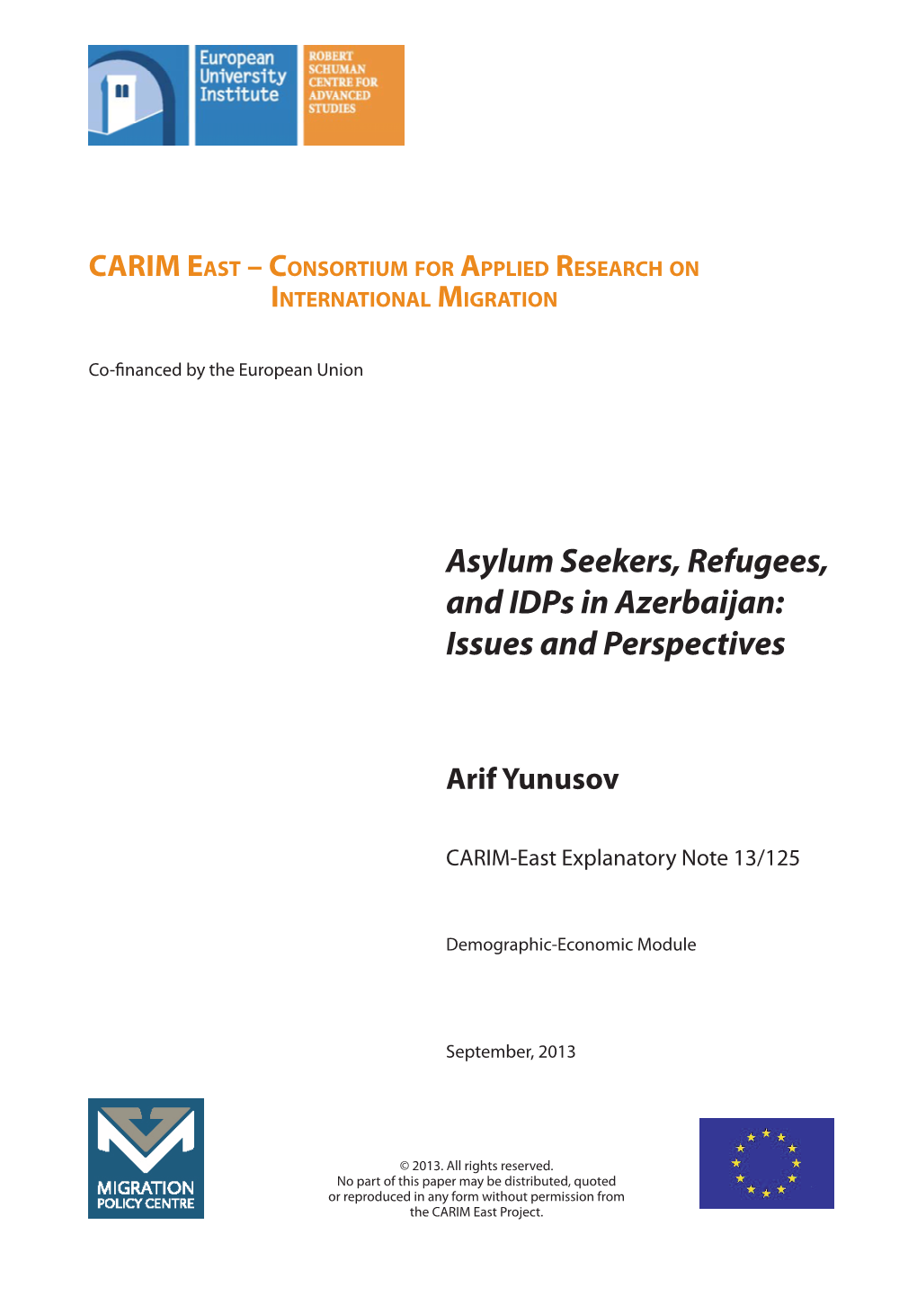 Asylum Seekers, Refugees, and Idps in Azerbaijan: Issues and Perspectives