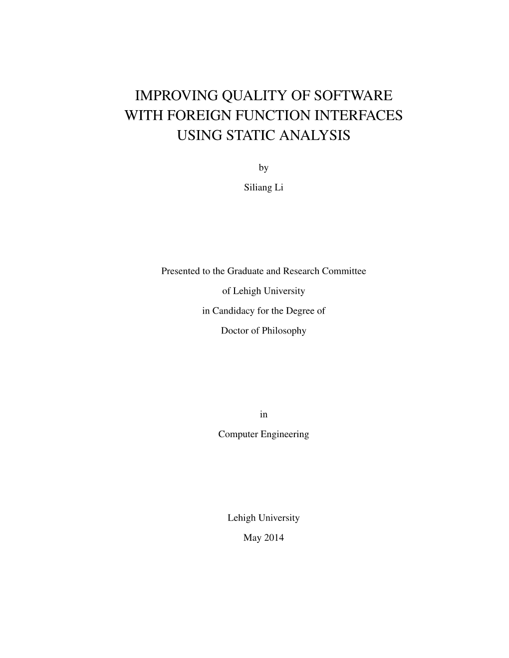 Improving Quality of Software with Foreign Function Interfaces Using Static Analysis
