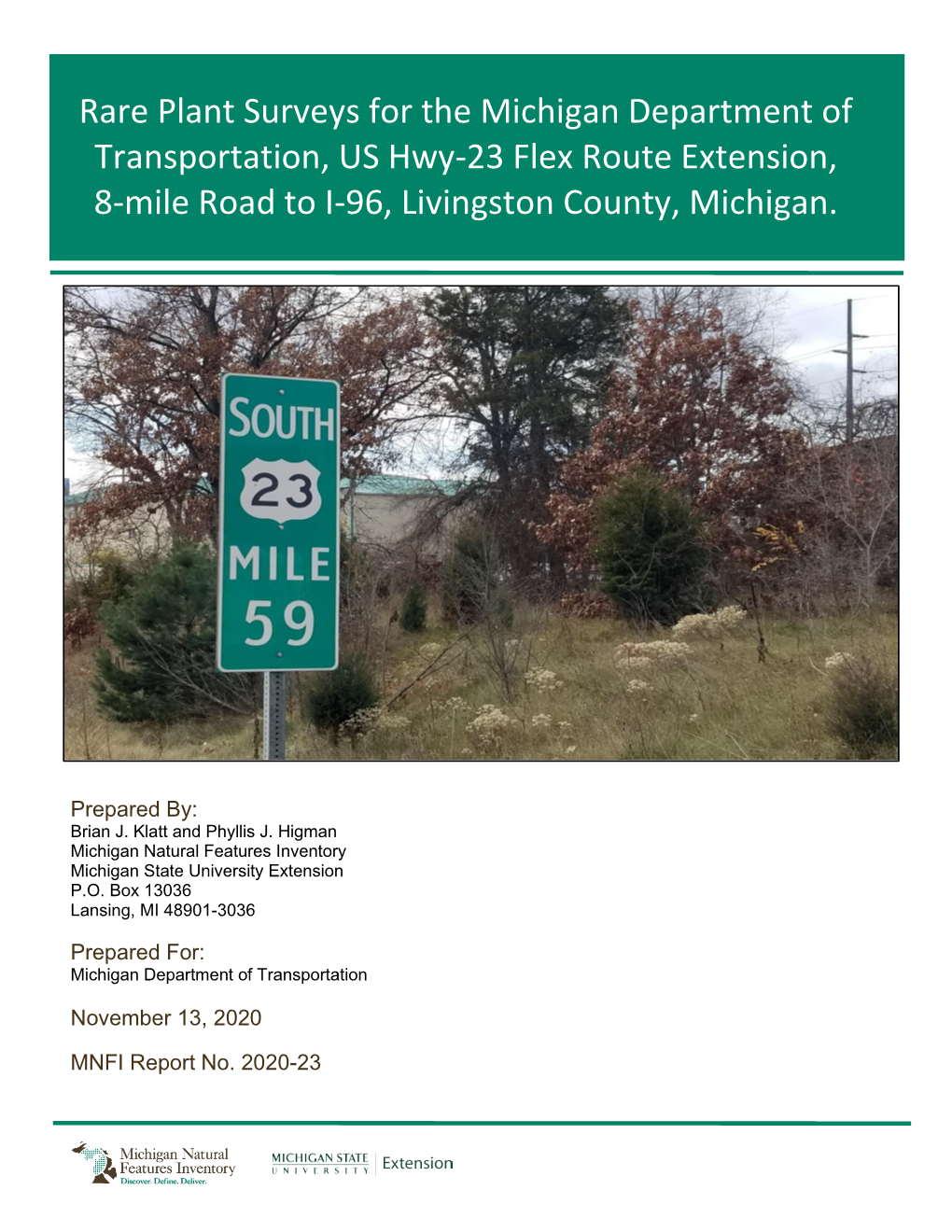 Rare Plant Surveys for the Michigan Department of Transportation, US Hwy-23 Flex Route Extension, 8-Mile Road to I-96, Livingston County, Michigan