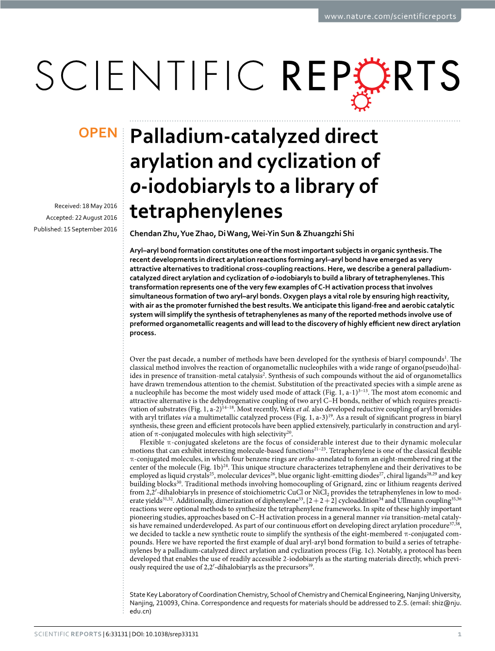 Palladium-Catalyzed Direct Arylation and Cyclization of O-Iodobiaryls to A