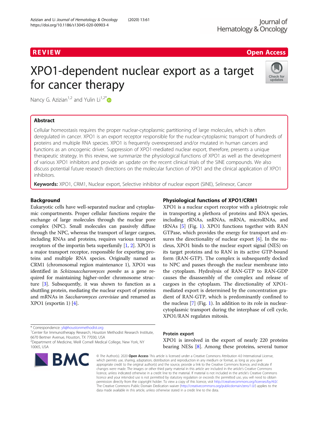 XPO1-Dependent Nuclear Export As a Target for Cancer Therapy Nancy G