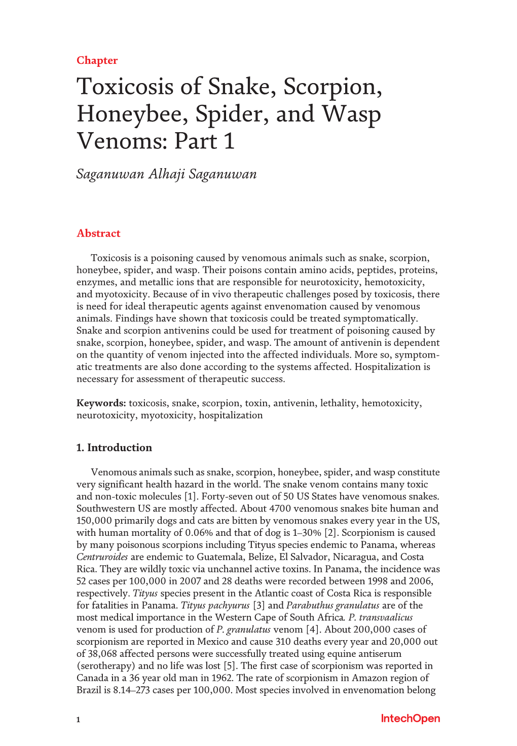 Toxicosis of Snake, Scorpion, Honeybee, Spider, and Wasp Venoms: Part 1 Saganuwan Alhaji Saganuwan