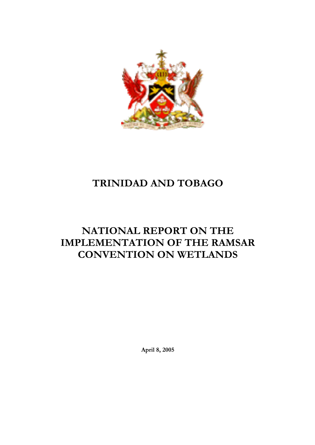 Trinidad and Tobago National Report on the Implementation of the Ramsar