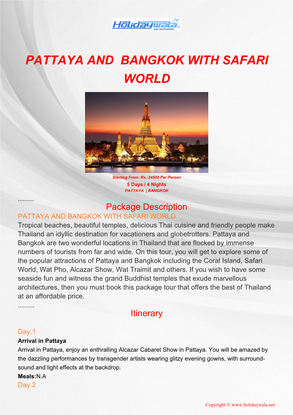 Pattaya and Bangkok with Safari World