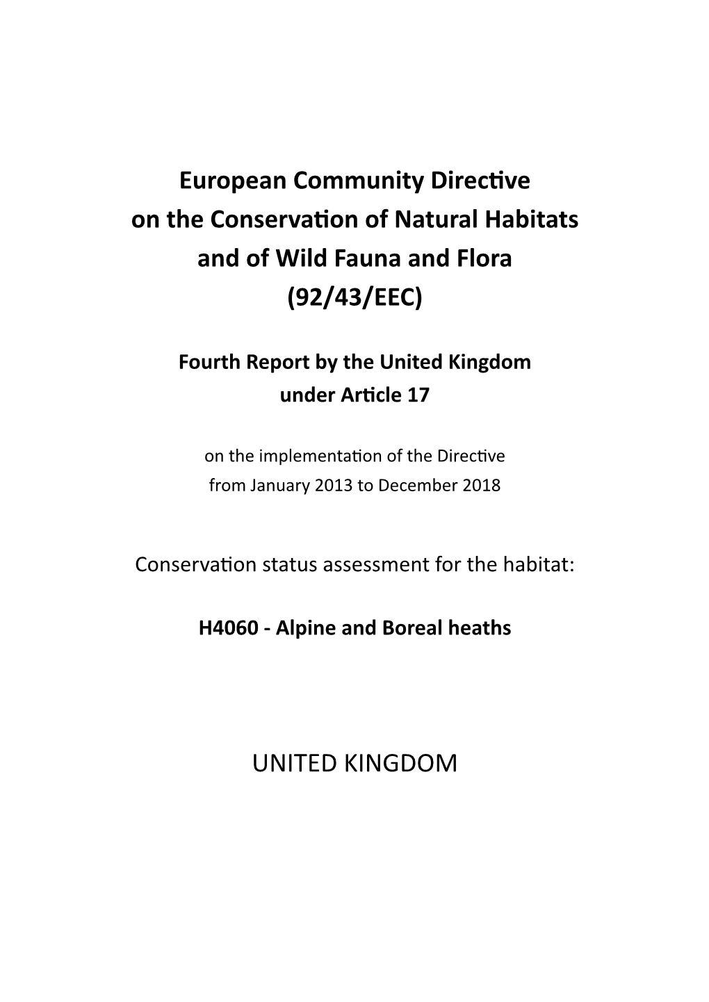 UK Conservation Status Assessment for H4060