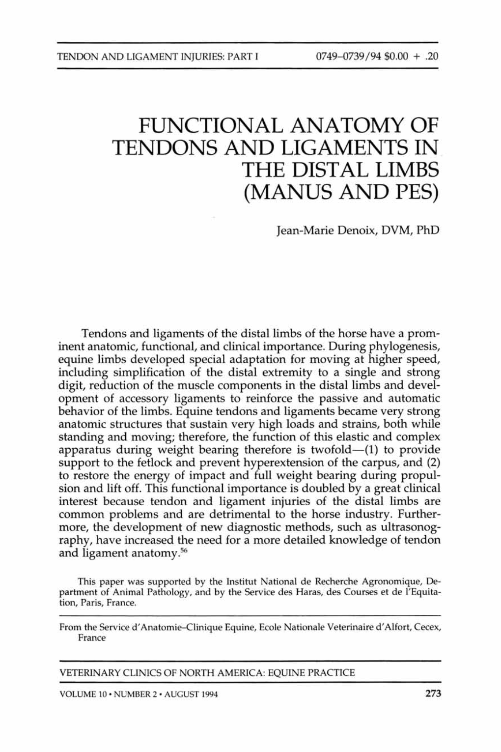 Functional Anatomy of Tendons and Ligaments in the Distal Limbs (Manus and Pes)