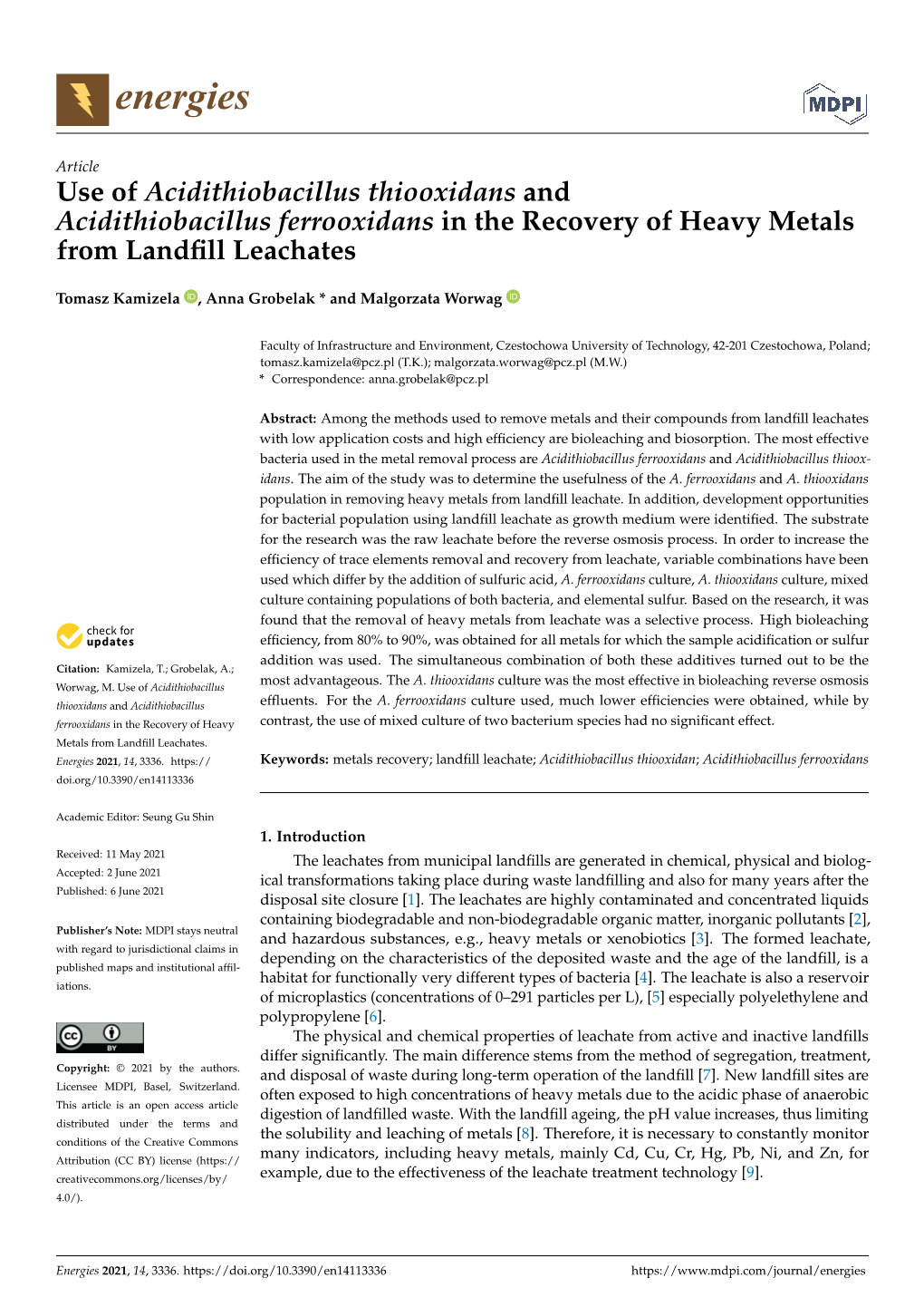 Use of Acidithiobacillus Thiooxidans and Acidithiobacillus Ferrooxidans in the Recovery of Heavy Metals from Landﬁll Leachates