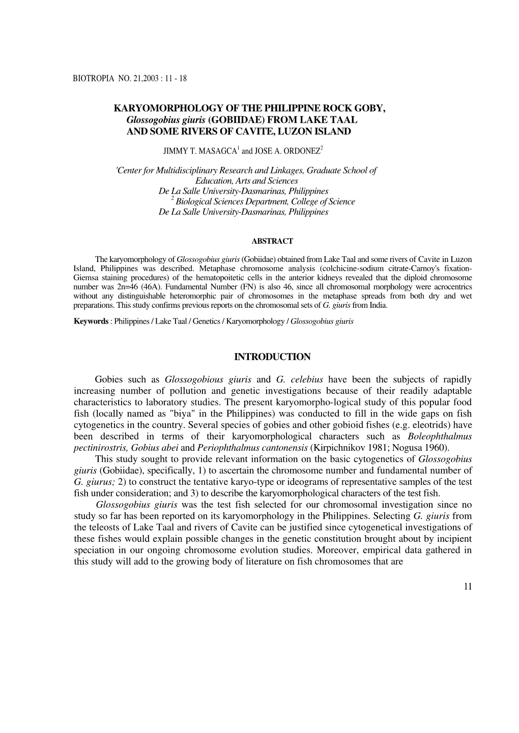 KARYOMORPHOLOGY of the PHILIPPINE ROCK GOBY, Glossogobius Giuris (GOBIIDAE) from LAKE TAAL and SOME RIVERS of CAVITE, LUZON ISLAND