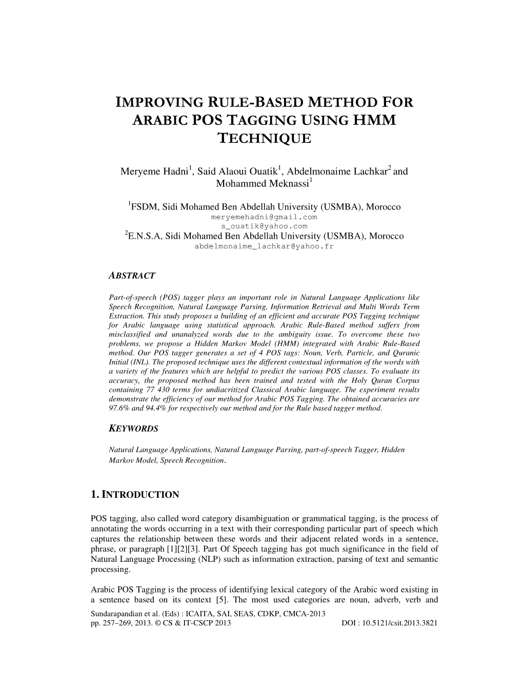 Improving Rule-Based Method for Arabic Pos Tagging