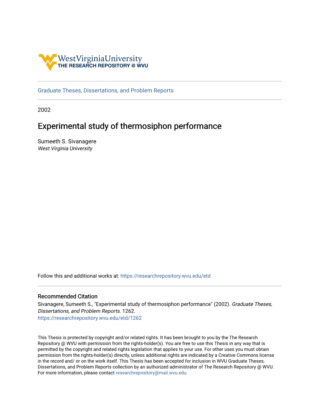 Experimental Study of Thermosiphon Performance