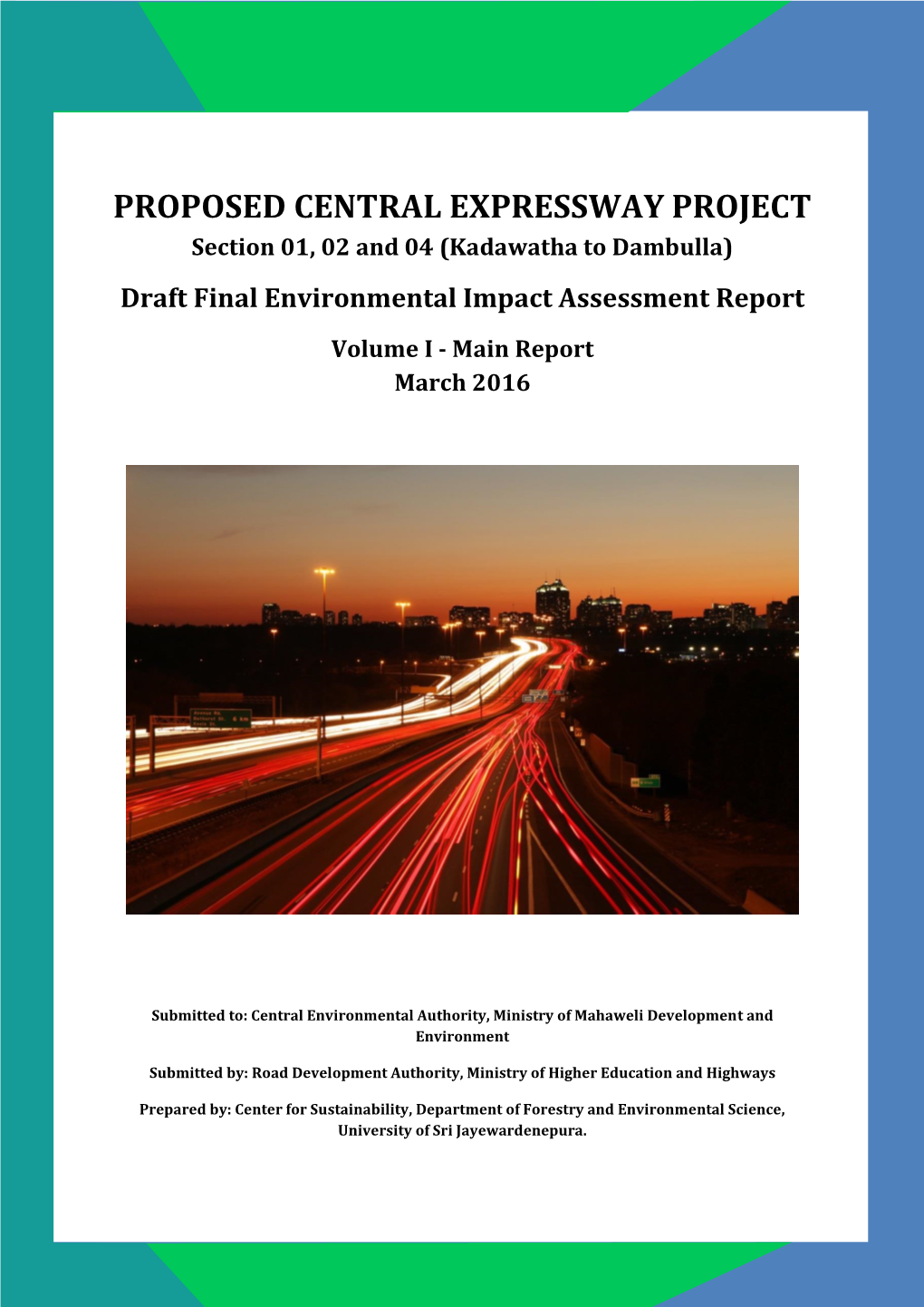 Proposed Central Expressway Project