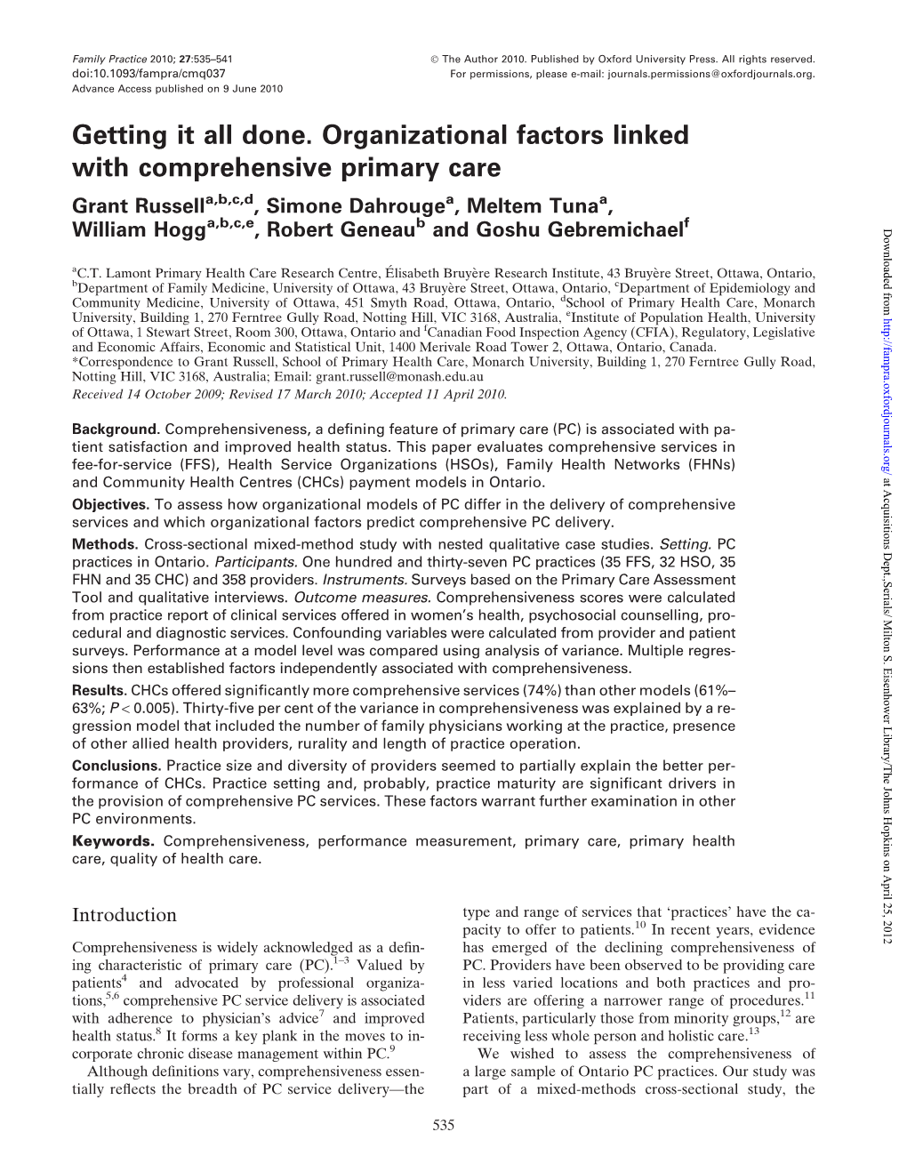 Getting It All Done. Organizational Factors Linked with Comprehensive Primary Care Grant Russella,B,C,D, Simone Dahrougea, Meltem Tunaa