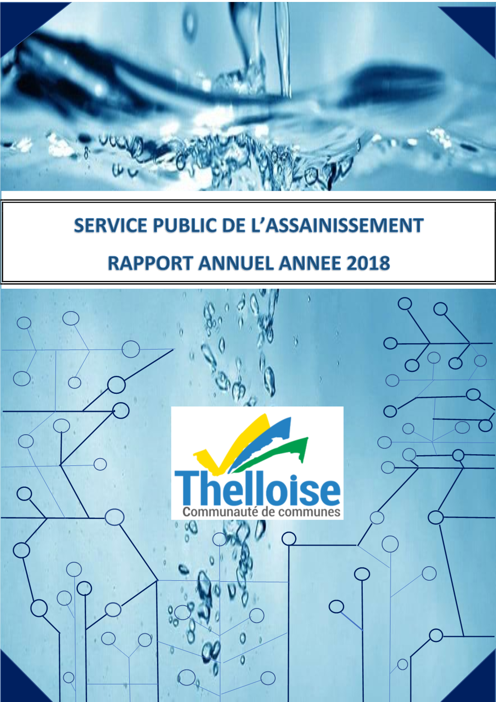 Assainissement - Thelloise – Rapport 2018