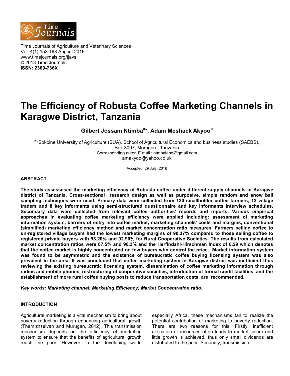 The Efficiency of Robusta Coffee Marketing Channels in Karagwe District, Tanzania