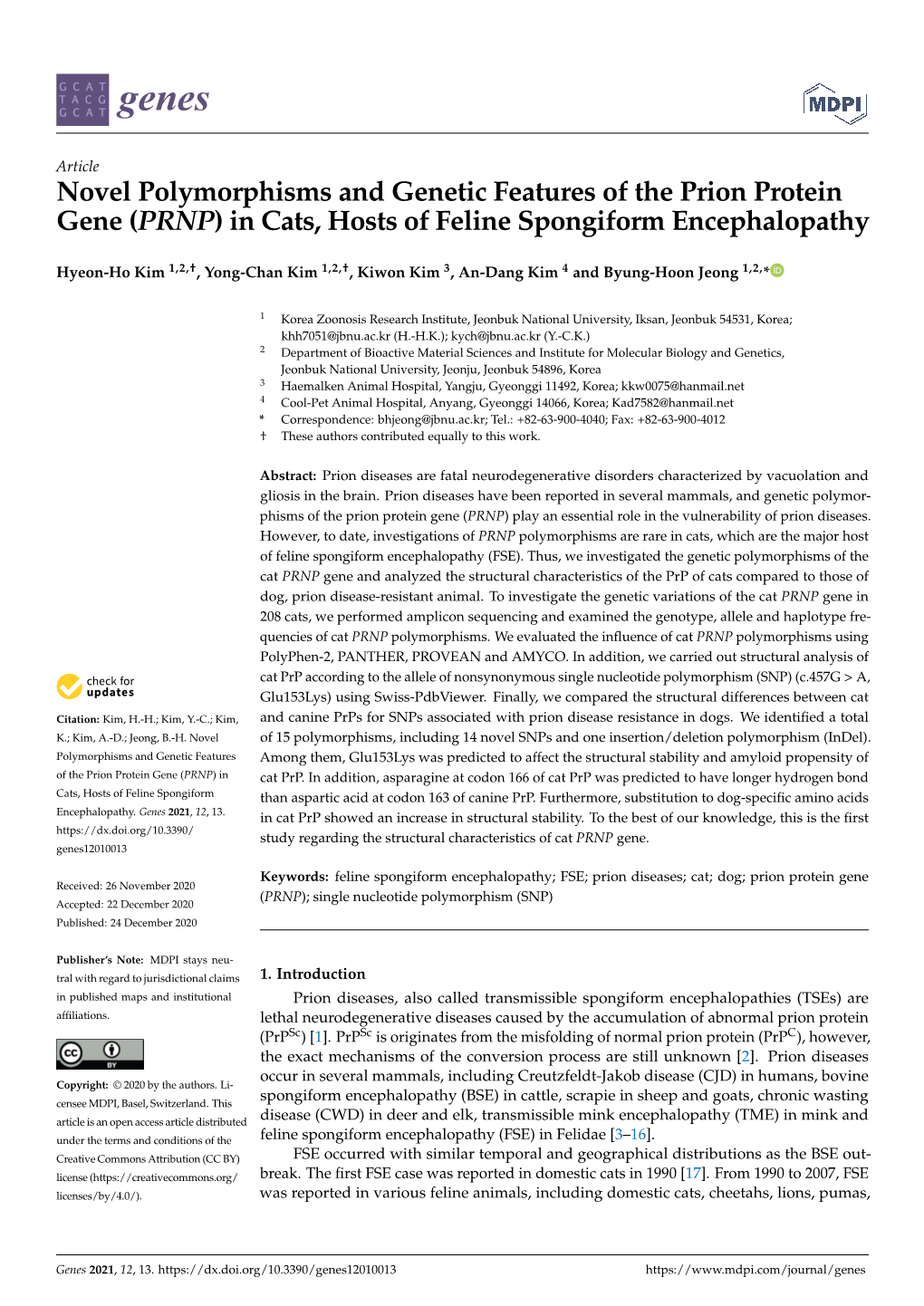 Novel Polymorphisms and Genetic Features of the Prion Protein Gene (PRNP) in Cats, Hosts of Feline Spongiform Encephalopathy