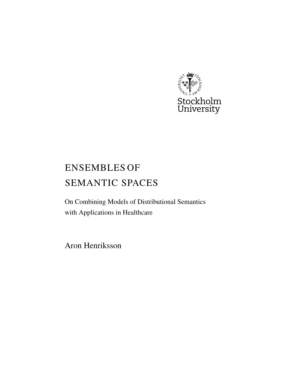 Ensembles of Semantic Spaces