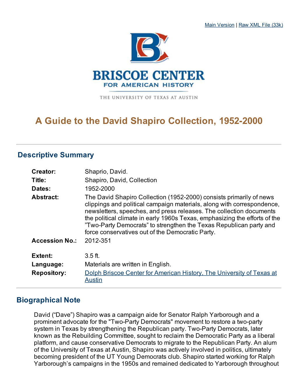 A Guide to the David Shapiro Collection, 1952-2000