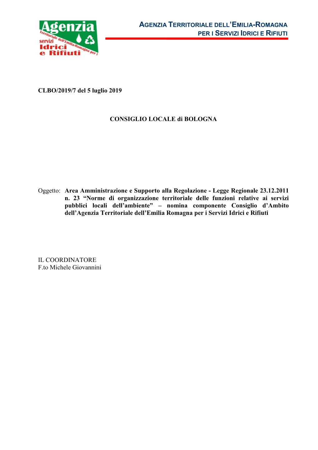Deliberazione Del Consiglio Locale Di Bologna N. 7 Del 5 Luglio 2019