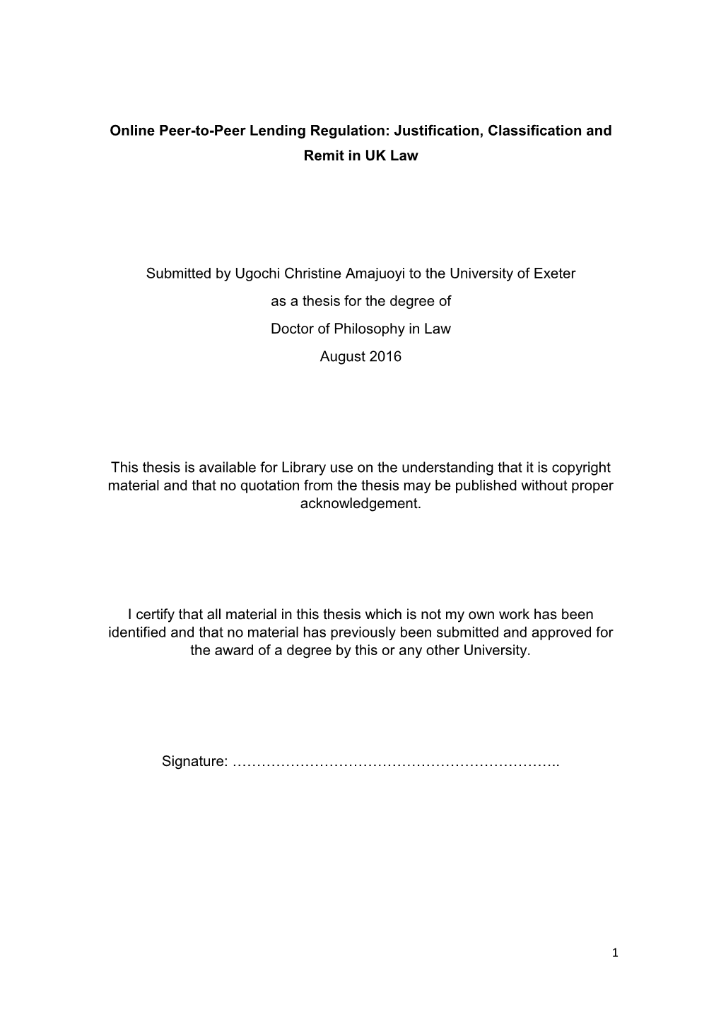 Online Peer-To-Peer Lending Regulation: Justification, Classification and Remit in UK Law