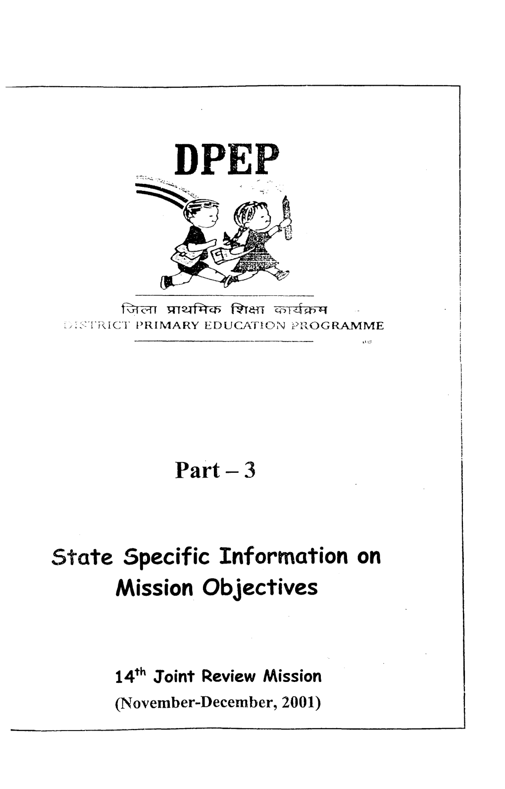 State Specific Information on Mission Objectives