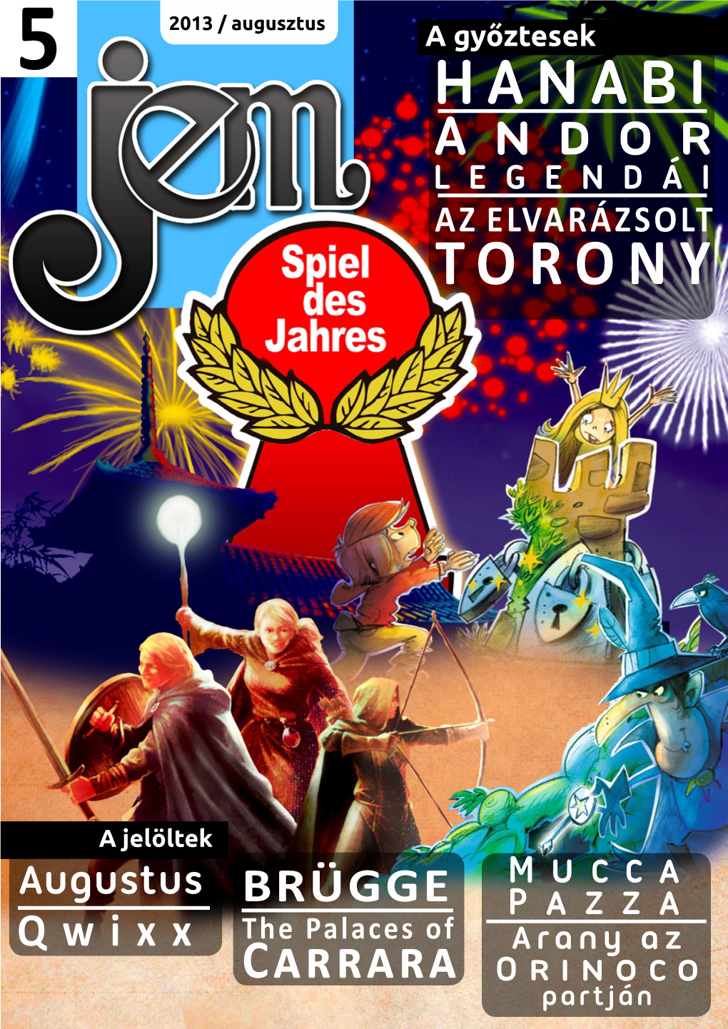 Hanabi Andor Legendái Az Elvarázsolt Torony