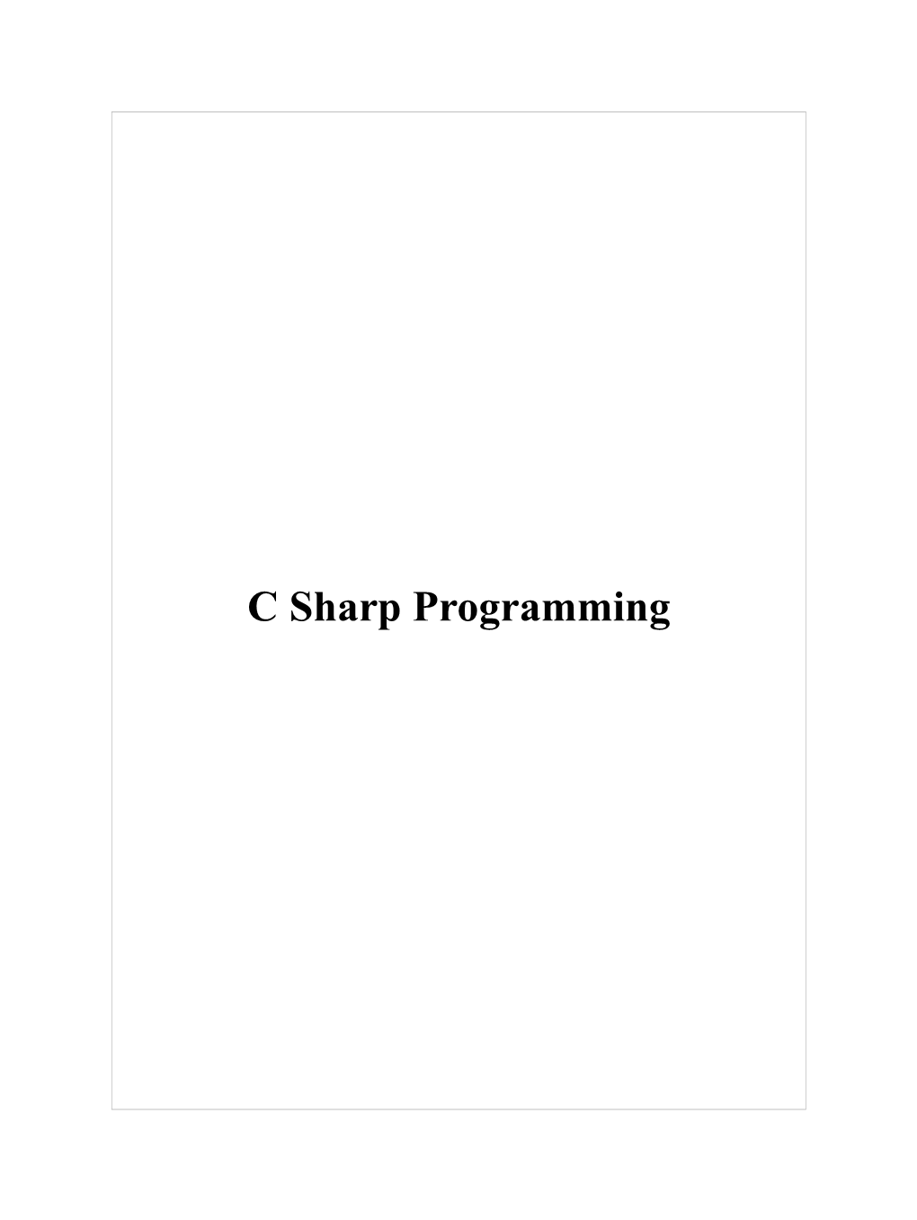 C Sharp Programming C Sharp Programming