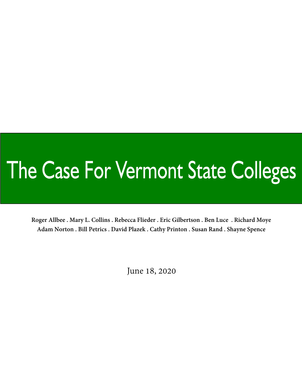 The Case for Vermont State Colleges