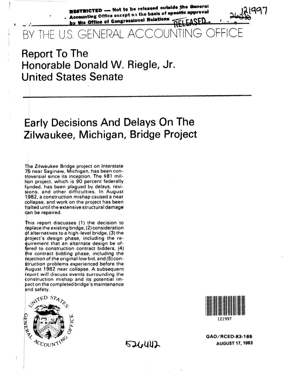 RCED-83-165 Early Decisions and Delays on the Zilwaukee, Michigan