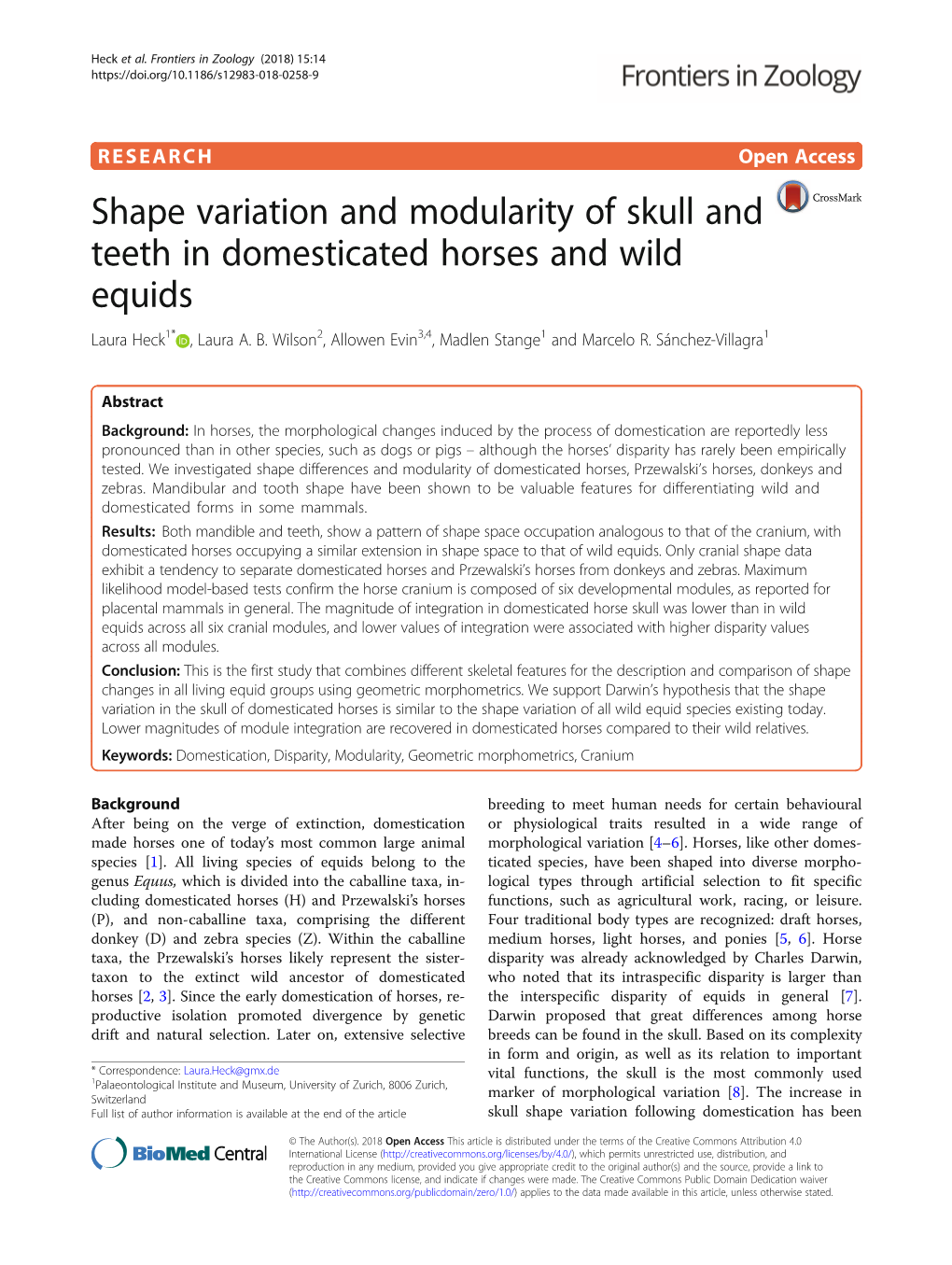 Shape Variation and Modularity of Skull and Teeth in Domesticated Horses and Wild Equids Laura Heck1* , Laura A