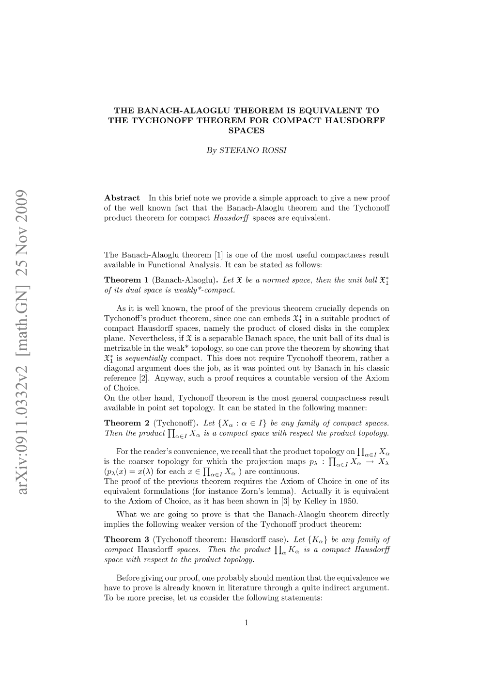 The Banach-Alaoglu Theorem Is Equivalent to the Tychonoff Theorem