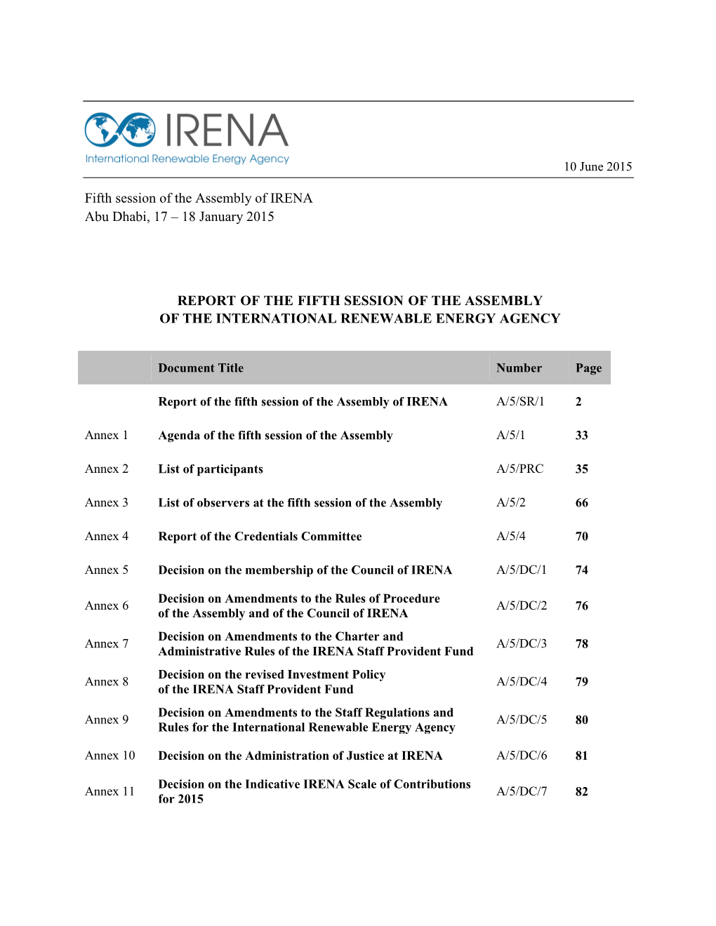 Fifth Session of the Assembly of IRENA Abu Dhabi, 17 – 18 January 2015