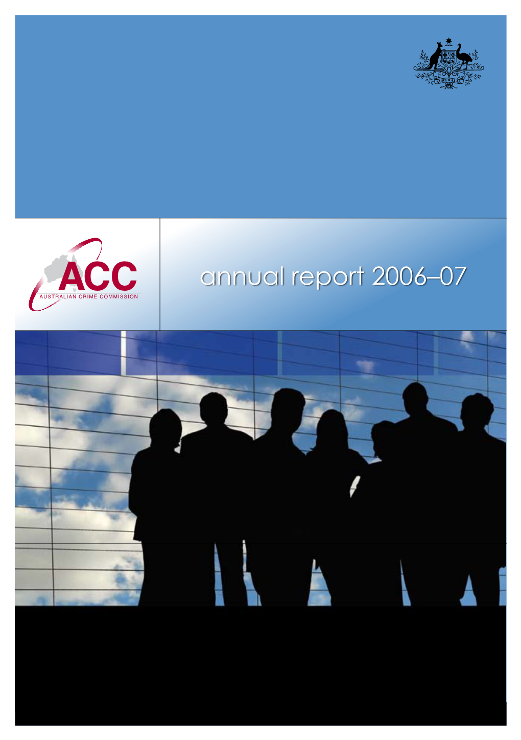 ACC) Operations and Performance for the Financial Year Ending 30 June 2007