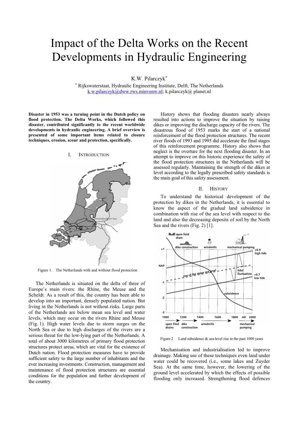 Impact of the Delta Works on the Recent Developments in Hydraulic Engineering