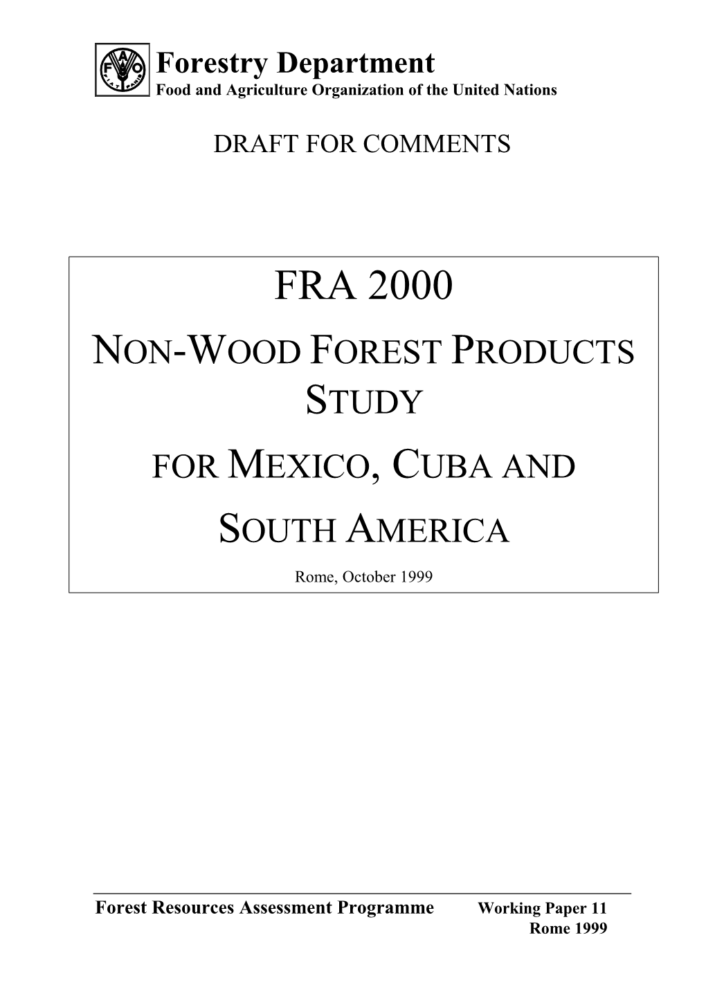 Fra 2000 Non-Wood Forest Products Study for Mexico, Cuba and South America