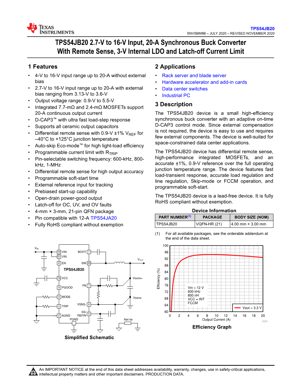 TPS54JB20 2.7-V to 16-V Input, 20-A Synchronous Buck Converter with Remote Sense, 3-V Internal LDO and Latch-Off Current Limit