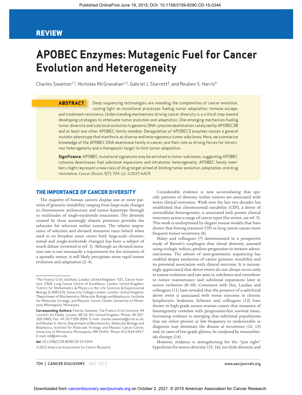 APOBEC Enzymes: Mutagenic Fuel for Cancer Evolution and Heterogeneity